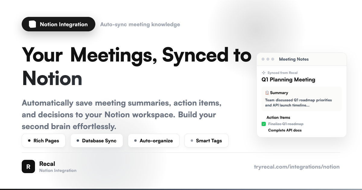 Notion Integration - Sync Meeting Notes Automatically